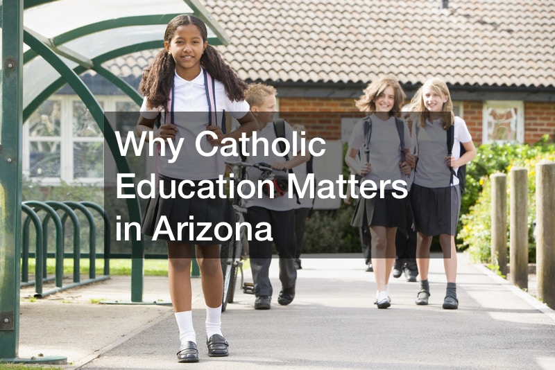 Why Catholic Education Matters in Arizona