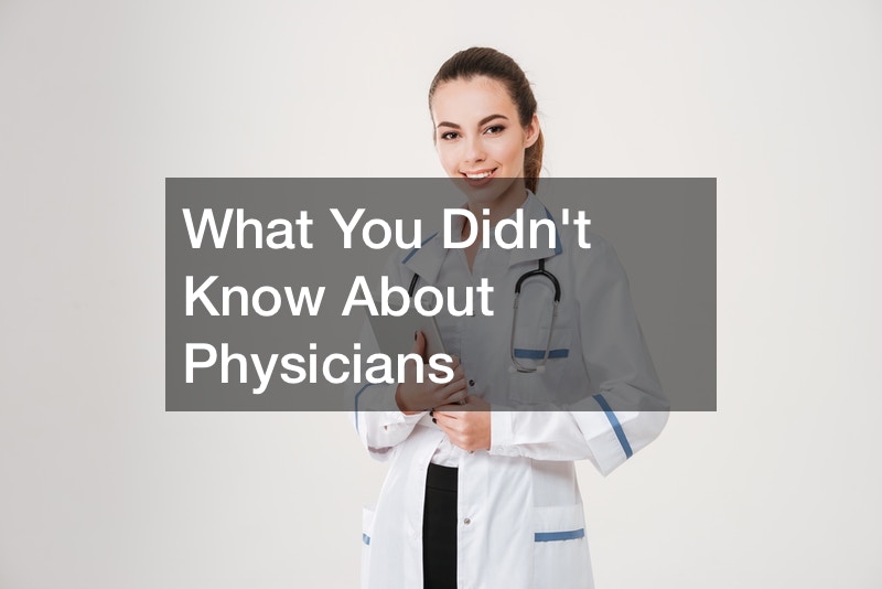 What You Didnt Know About Physicians