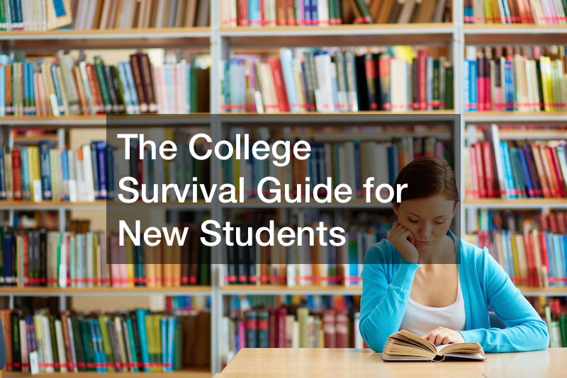 The College Survival Guide for New Students