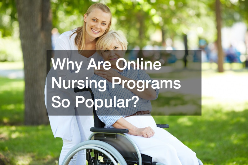 Why Are Online Nursing Programs So Popular?
